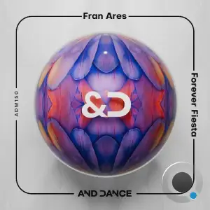 Fran Ares - Forever Fiesta (2025)