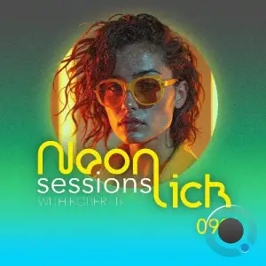 Robert B - Neonlick Sessions Episode 099 (2025-06-14)