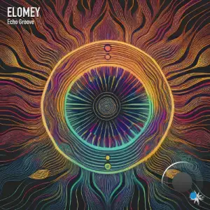 Elomey & Cosmicleaf - Echo Groove (2025)
