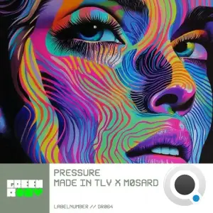 Made In TLV & Møsard - Pressure (2025)