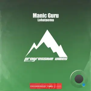 Manic Guru - Lohataoma (2025)