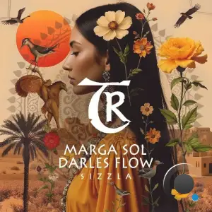 Marga Sol, Darles Flow - Sizzla (2025)