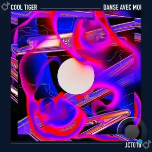 Cool Tiger - Danse Avec Moi (2025)