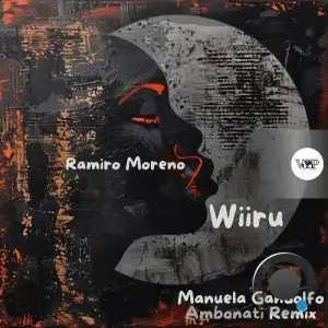 Ramiro Moreno - Wiiru (2025)