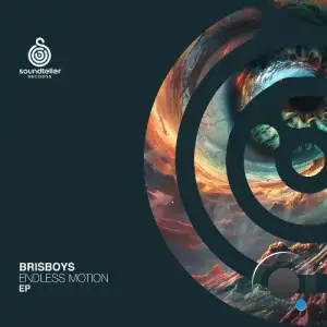 Brisboys - Endless Motion (2025)