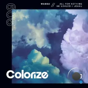 Wassu ft. Lovlee - All For Nothing / Jeanu (2025)