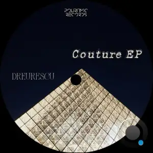 Dreurescu - Couture (2025)