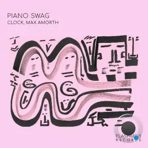 Clock (IT), Max Amorth - Piano Swag (2025)