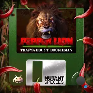 Trauma DBC ft. Boogieman - Pepper Lion (2025)