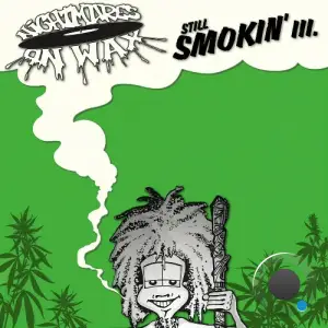 Nightmares On Wax - Still Smokin III (2025)