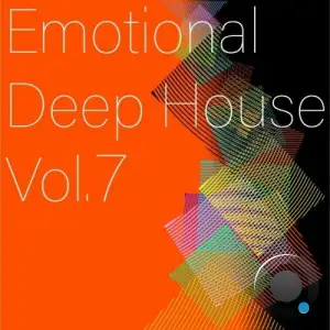 Emotional Deep House, Vol. 7 (2025)