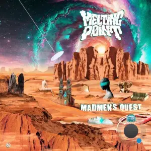 Earthspace And Braincell Aka Melting Point - Madmen's Quest (2025)