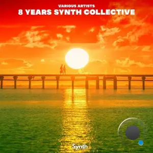 8 Years Synth Collective [SYC203] (2025)