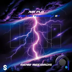 Air Flo - See You Tomorrow (2025)