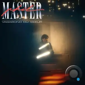 Master Phil - Vagabond du Coeur (2025)