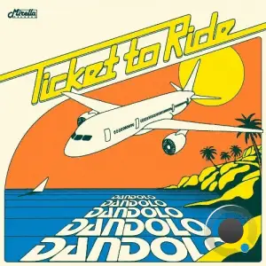 Dandolo - Ticket To Ride (2025)