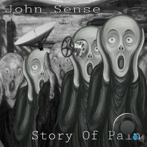 John Sense - Story Of Pain (2025)