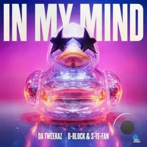Da Tweekaz & D-Block & S-Te-Fan - In My Mind (2025)