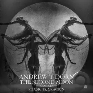 Andrew T Dorn - The Second Moon (2025)
