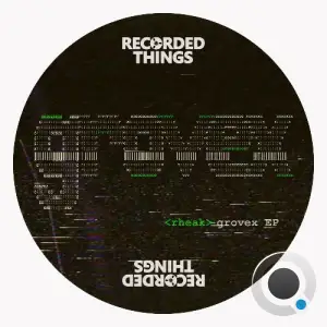 Rheak - Grovex (2025)
