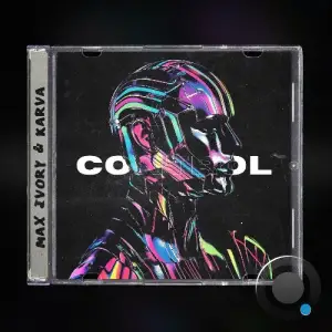 Max Ivory & Karva - Control (2025)