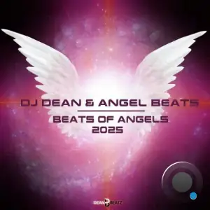DJ Dean & Angel Beats - Beats Of Angels 2025 (2025)
