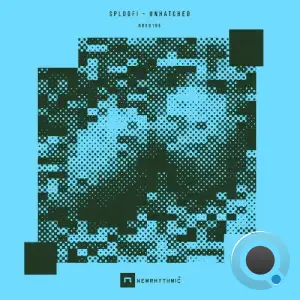 Sploofi - Unhatched (2025)