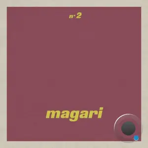 Magari - Magari No.2 (2025)