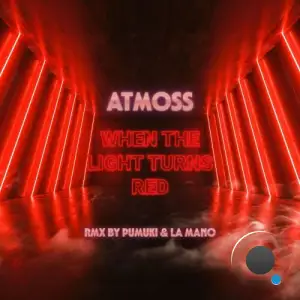 Atmoss (SP) - When The Light Turns Red (2025)