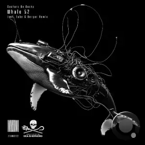 Doctors On Decks - Whale 52 (Incl. Tube & Berger Remix) (2025)
