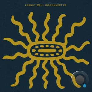 Franky Wah, Kuuda - Disconnect (2025)