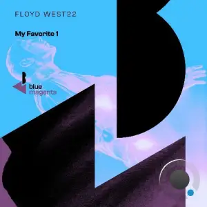 FLOYD WEST22 - My Favorite 1 (2025)