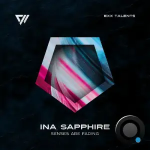 Ina Sapphire - Senses Are Fading (2025)
