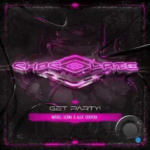 Alex Cervera & DJ Miguel Serna - Get Party! (2025)