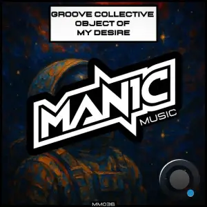 Groove Collective - Object Of My Desire (2025)