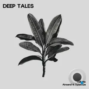 Airsand & TuraniQa - Tell Me (2025)