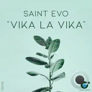 Saint Evo - Vika La Vika (2025)