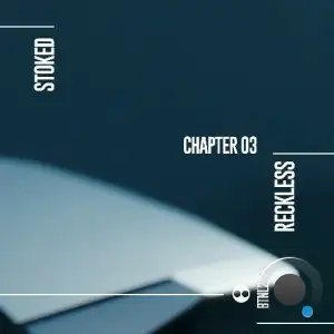 Stoked - Reckless (2025)