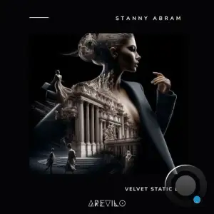 Stanny Abram - Velvet Static (2025)
