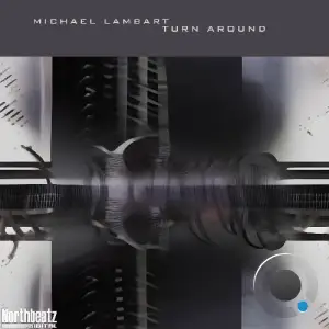 Michael Lambart - Turn Around (2025)