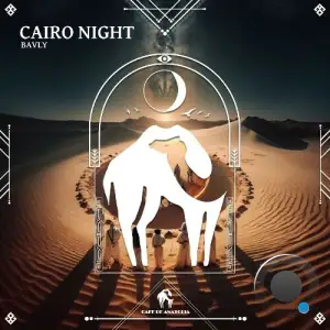 BAVLY - Cairo Night (2025)
