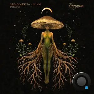 Stay Golden ft. Sunni - Falling (2025)