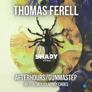Thomas Ferell - Afterhours/Gunmaster (2025)
