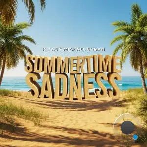 Klaas & Michael Roman - Summertime Sadness (2025)