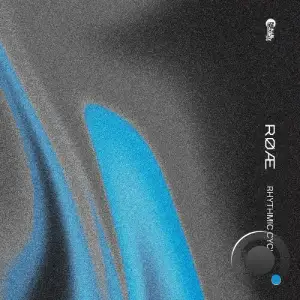 RØÆ - Rhythmic Cycles (2025)