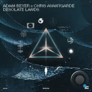 Adam Beyer, Chris Avantgarde - Desolate Lands (2025)