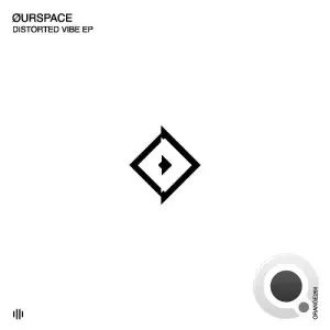 ØURSPACE - Distorted Vibe (2025)