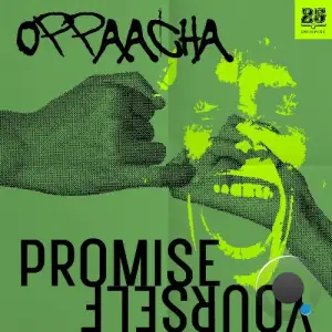 Oppaacha - Promise Yourself (2025)