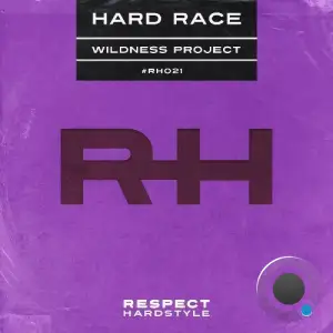 Wildness Project - Hard Race (2025)