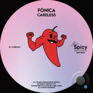 Fonica - Careless (2025)